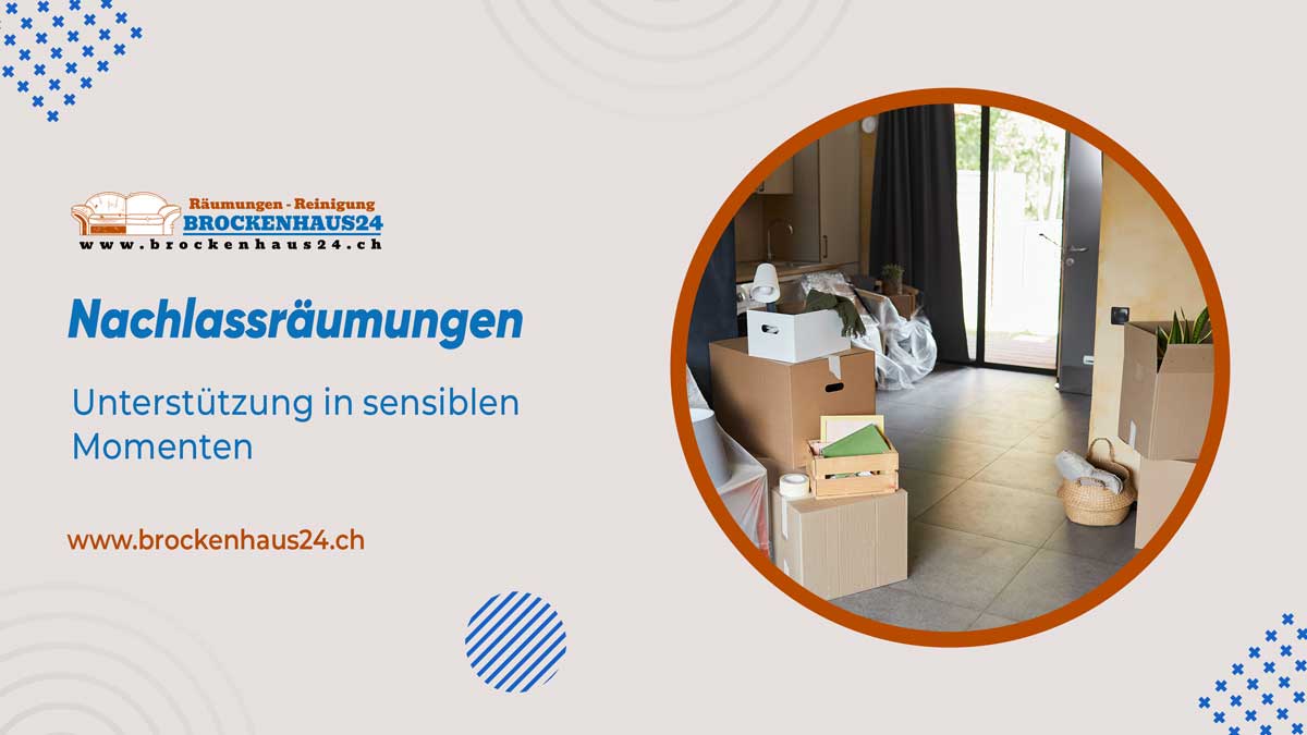 Nachlassräumungen Zürich